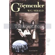 Göçmenler | W. G. Sebald