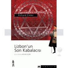 Lizbon'un Son Kabalacısı | Richard Zimler