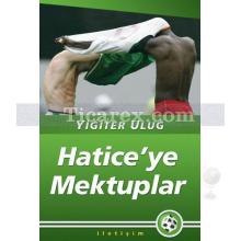 hatice_ye_mektuplar