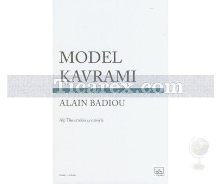 Model Kavramı | Alain Badiou - Resim 1