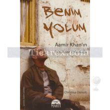 Benim Yolum | Aamir Khan'ın İnanılmaz Yolculuğu | Christina Daniels