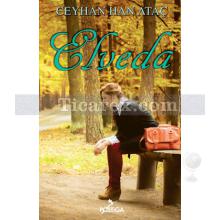 Elveda | Ceyhan Han Ataç