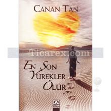 En Son Yürekler Ölür | (Cep Boy) | Canan Tan