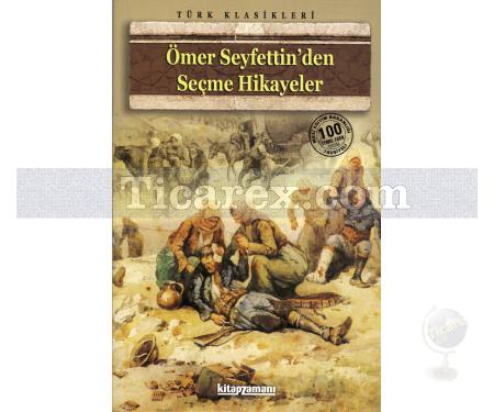 Ömer Seyfettin'den Seçme Hikayeler | Ömer Seyfettin - Resim 1