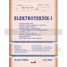 Elektroteknik I | Mustafa Yağımlı, Feyzi Akar