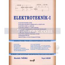 Elektroteknik I | Mustafa Yağımlı, Feyzi Akar