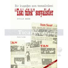 Bir Kuşağın Son Temsilcileri - 