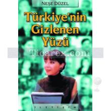 Türkiye'nin Gizlenen Yüzü | Pazartesi Konuşmaları | Neşe Düzel