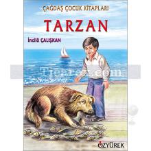 Tarzan | İncilâ Çalışkan