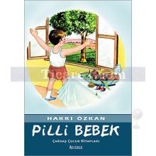 Pilli Bebek | Hakkı Özkan