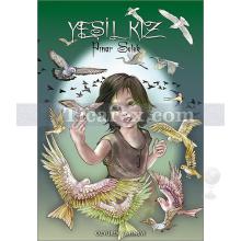 Yeşil Kız | Pınar Selek