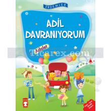 Erdemler: Adil Davranıyorum | Adalet | Nuray Türkyılmaz, Rukiye Karaköse, Saadet Kocagöz Uzun, Necla Saydam, Vahide Ulusoy