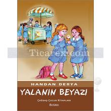 Yalanın Beyazı | Handan Derya