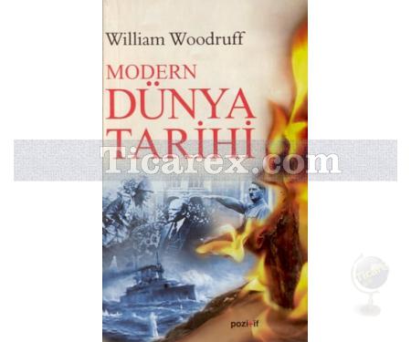 Modern Dünya Tarihi | William Woodruff - Resim 1