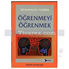 Öğrenmeyi Öğrenmek | Ramazan Yıldırım