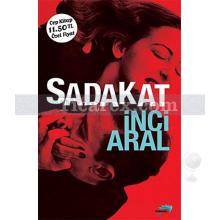 Sadakat (Cep Boy) | İnci Aral