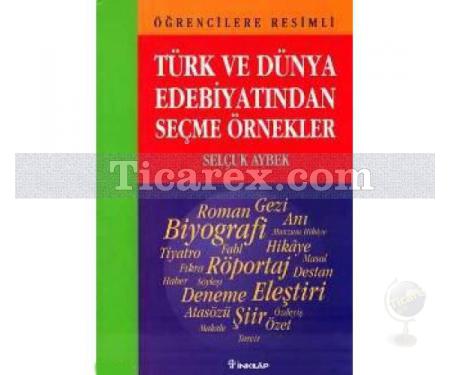 Türk ve Dünya Edebiyatından Seçme Örnekler | Selçuk Aybek - Resim 1