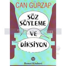 Söz Söyleme ve Diksiyon | Can Gürzap