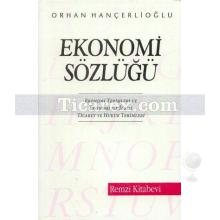 Ekonomi Sözlüğü | Orhan Hançerlioğlu