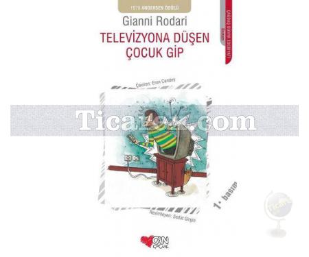 Televizyona Düşen Çocuk Gip | Gianni Rodari - Resim 1