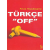 Türkçe Off | Feyza Hepçilingirler