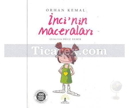 İnci'nin Maceraları | Orhan Kemal - Resim 1