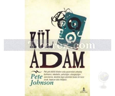 Kül Adam | Pete Johnson - Resim 1