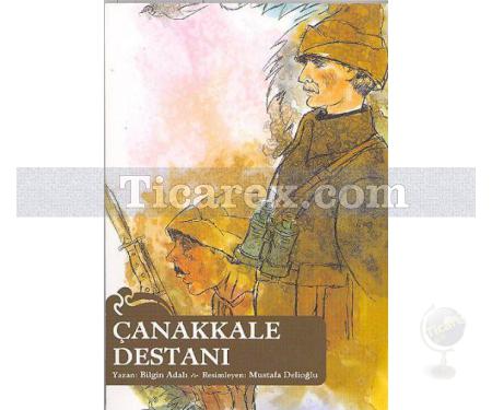 Çanakkale Destanı | Bilgin Adalı - Resim 1