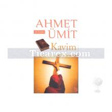 Kavim | Ahmet Ümit