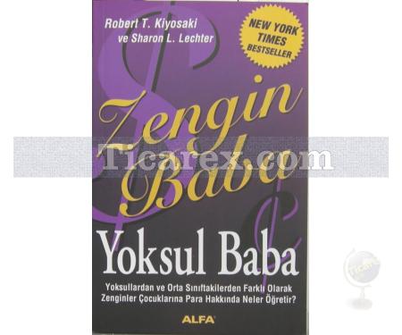 Zengin Baba Yoksul Baba | Robert T. Kiyosaki, Sharon L. Lechter - Resim 1
