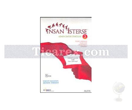 İnsan İsterse | Azmin Zaferi Öyküleri 3 | Mümin Sekman - Resim 1