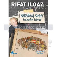 Hababam Sınıfı | İcraatın İçinde | Rıfat Ilgaz