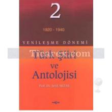 Türk Şiiri ve Antolojisi 2 | Yenileşme Dönemi (1920-1940) | Şerif Aktaş