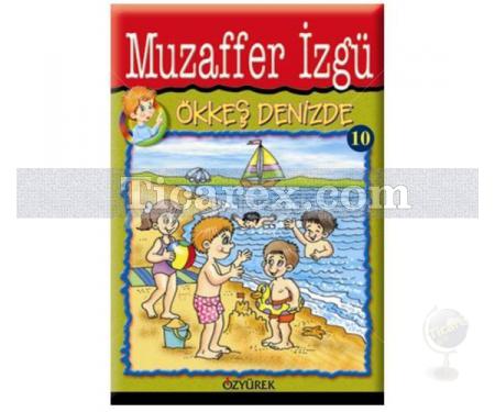 Ökkeş Denizde | Muzaffer İzgü - Resim 1