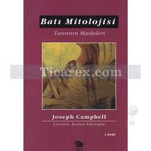 Batı Mitolojisi | Tanrının Maskeleri | Joseph Campbell