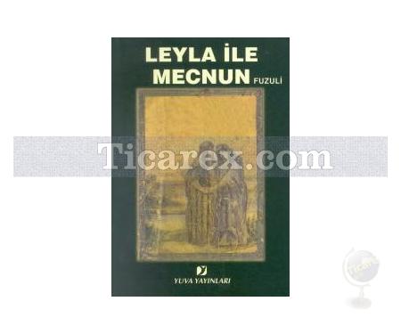 Leyla ile Mecnun | Fuzuli - Resim 1