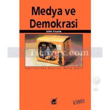 Medya ve Demokrasi | John Keane