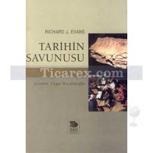 Tarihin Savunusu | Richard J. Evans