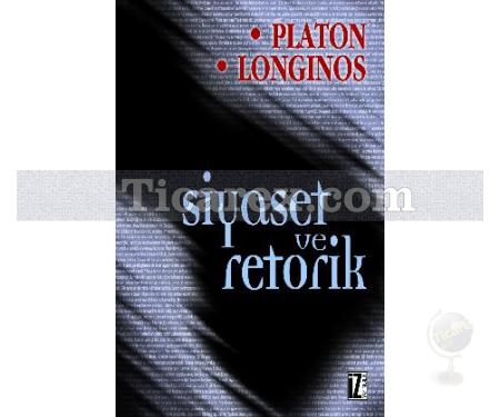 Siyaset ve Retorik | Longinos, Platon ( Eflatun ) - Resim 1