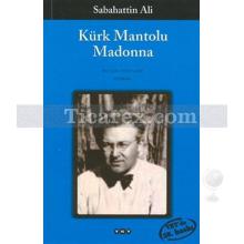 Kürk Mantolu Madonna | Sabahattin Ali