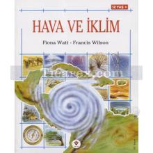 Hava ve İklim | Fiona Watt, Francis Wilson