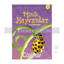 Minik Hayvanlar | İlk Okuma | Lucy Bowman