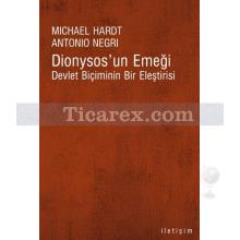 Dionysos'un Emeği | Michael Hardt , Antonio Negri