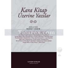 Kara Kitap Üzerine Yazılar | Derleme
