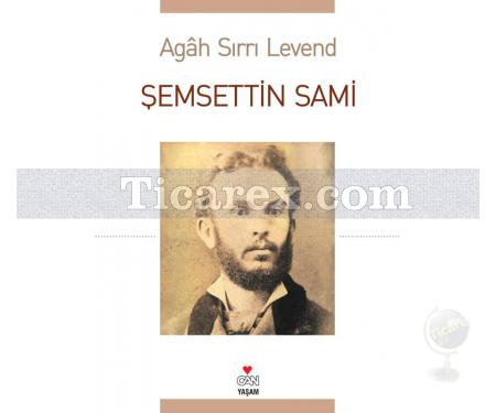 Şemsettin Sami | Agâh Sırrı Levend - Resim 1