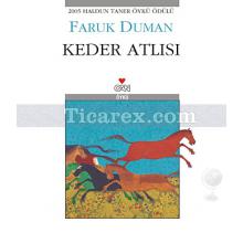 Keder Atlısı | Faruk Duman