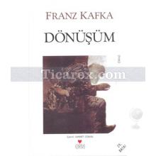 Dönüşüm | Franz Kafka