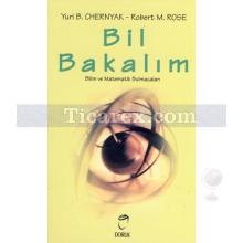 Bil Bakalım | Bilim ve Matematik Bulmacaları | Robert M. Rose, Yuri B. Chernyak