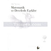 Matematik ve Develerle Eşekler | Ali Nesin