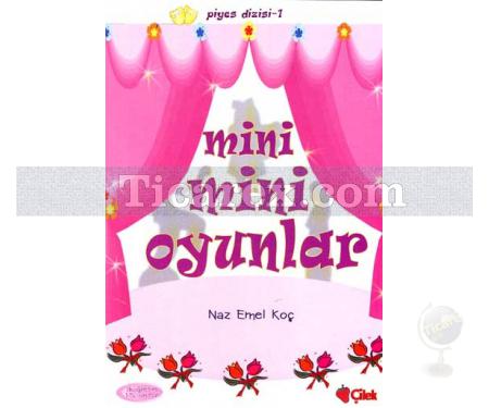 Mini Mini Oyunlar | Naz Emel Koç - Resim 1